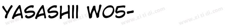 Yasashii W05字体转换